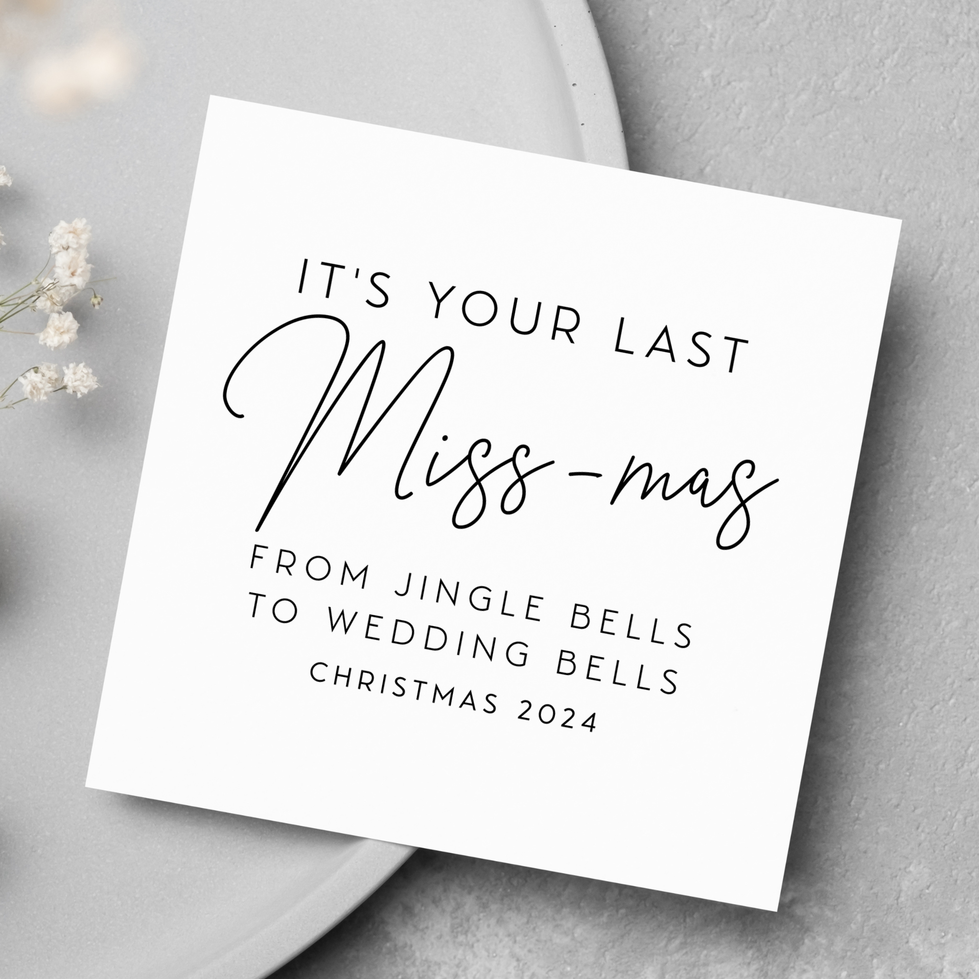 Last Christmas As Mr And Miss 2024 Christmas Greeting Card
