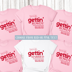 Load image into Gallery viewer, Gettin' Married Gettin' Rowdy Last Rodeo Personalised Hen Party T-Shirt Light Pink
