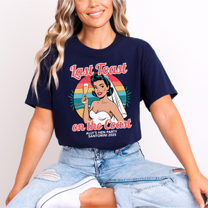 Last Toast On The Coast Hen Party Personalised Tshirts Bachelorette