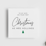 Load image into Gallery viewer, Wife First Christmas As Mrs Personalised New Surname Greeting Card
