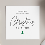 Load image into Gallery viewer, Wife First Christmas As Mrs Greeting Card
