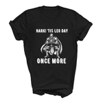 Load image into Gallery viewer, Hark! &#39;Tis Leg Day Once More Medieval T-Shirt Funny Workout Gym Top
