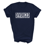 Load image into Gallery viewer, Divorced I Used To Be Married But I&#39;m Better Now Funny T-Shirt
