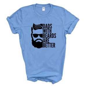 Dads With Beards Are Better Mens T-Shirt
