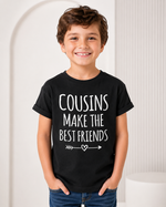 Load image into Gallery viewer, Cousins Make The Best Friends Kids Toddler Baby T-shirt
