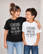 Load image into Gallery viewer, Cousins Make The Best Friends Kids Toddler Baby T-shirt
