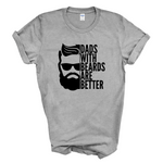 Load image into Gallery viewer, Dads With Beards Are Better Mens T-Shirt
