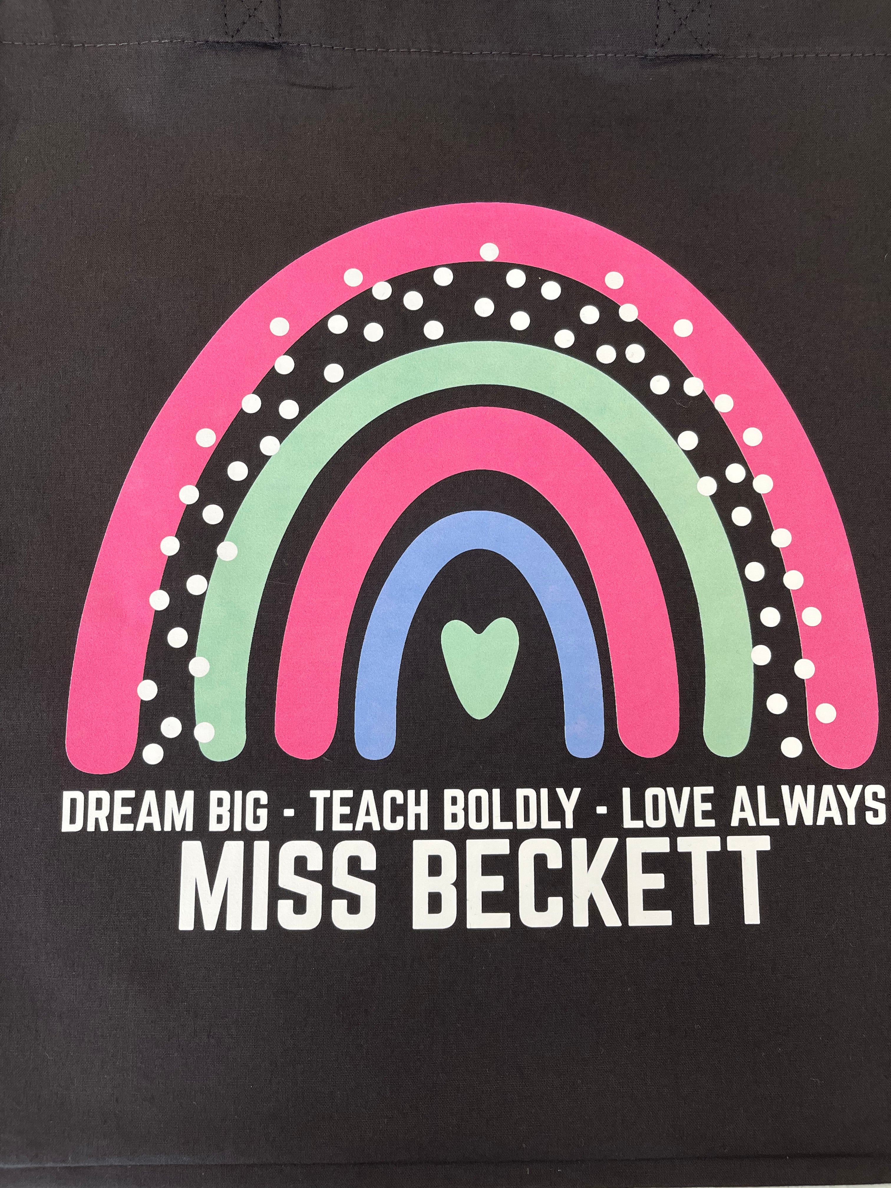 Personalised Teacher Tote Bag – Custom Name Rainbow Gift – Dream Big Teach Boldly
