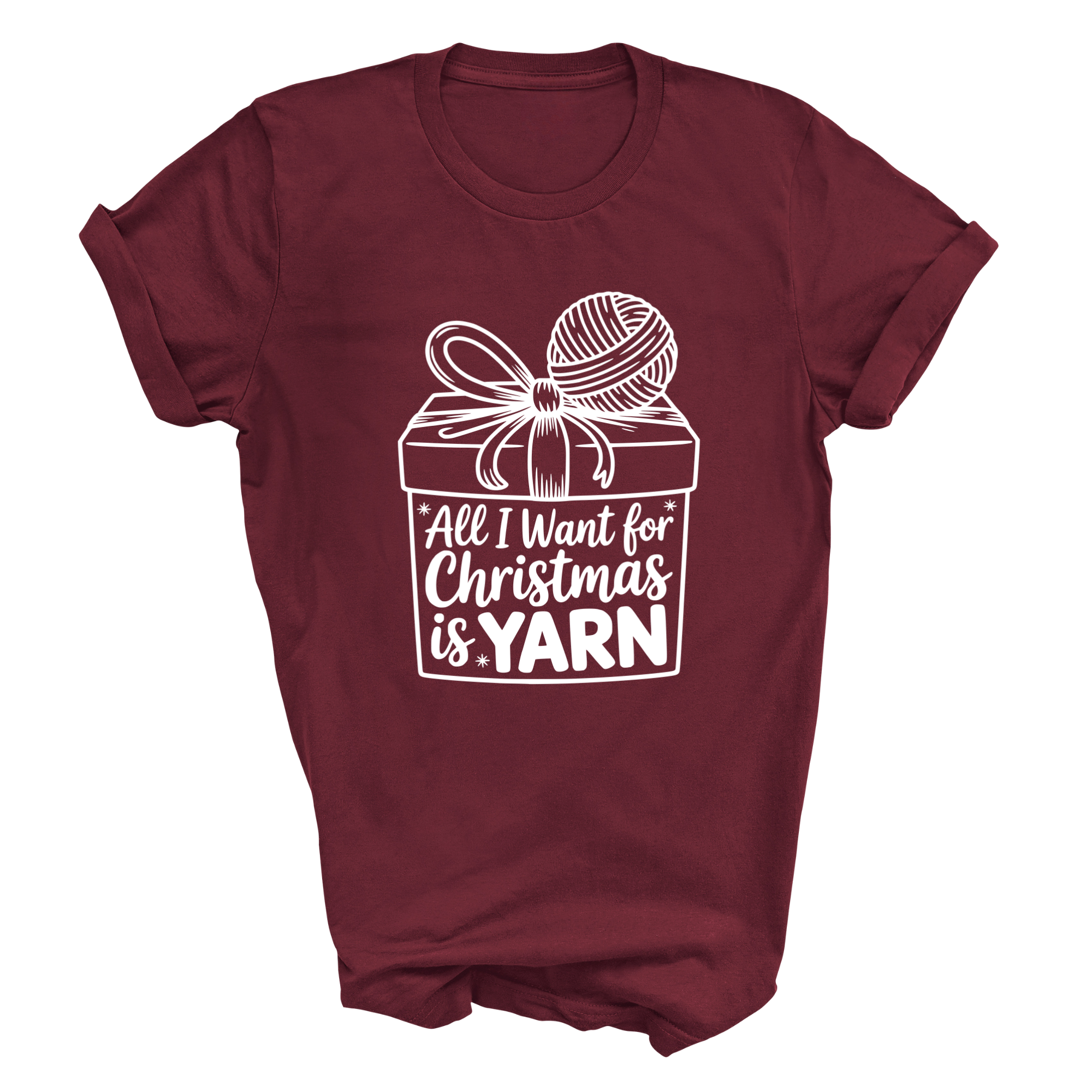 All I Want for Christmas is Yarn T-Shirt