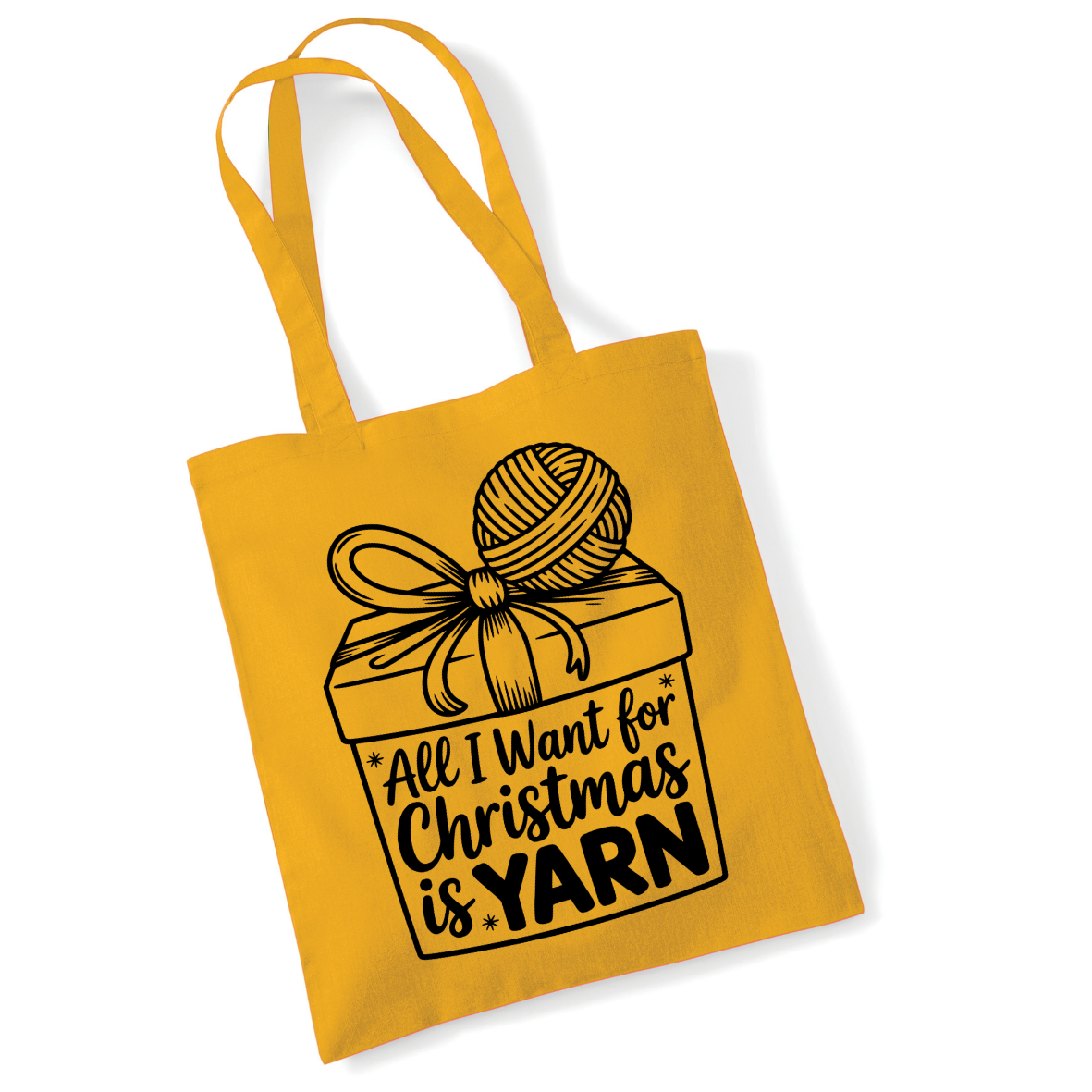 All I Want for Christmas Is Yarn Tote Bag – Funny Gift for Knitters & Crocheters