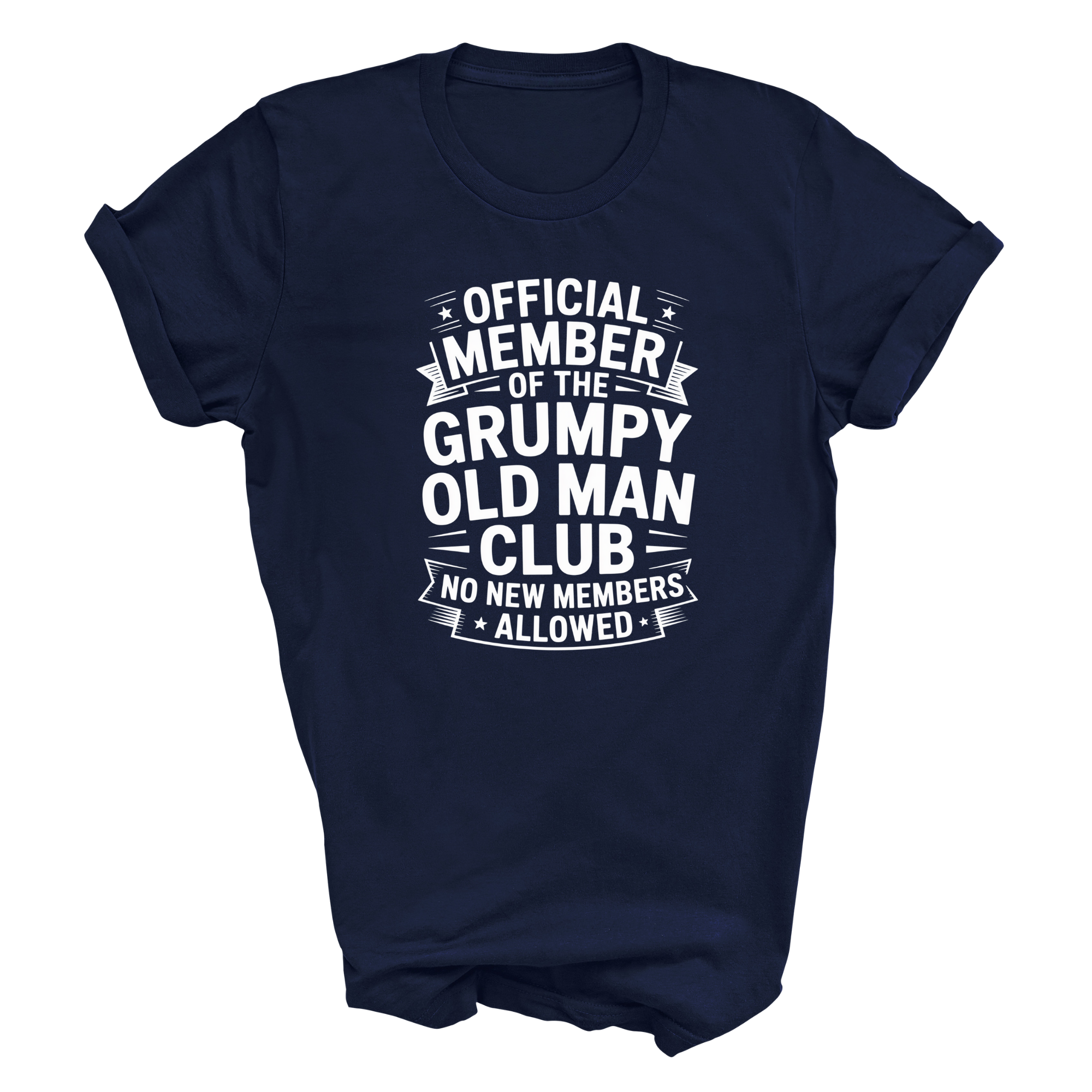 Grumpy Old Man T-Shirt – Funny Slogan Tee for Dad, Grandad, or Husband | Gift Idea 3