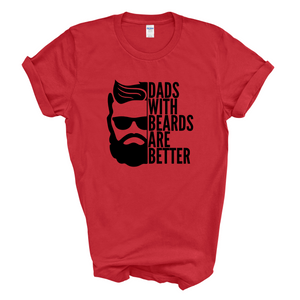 Dads With Beards Are Better Mens T-Shirt