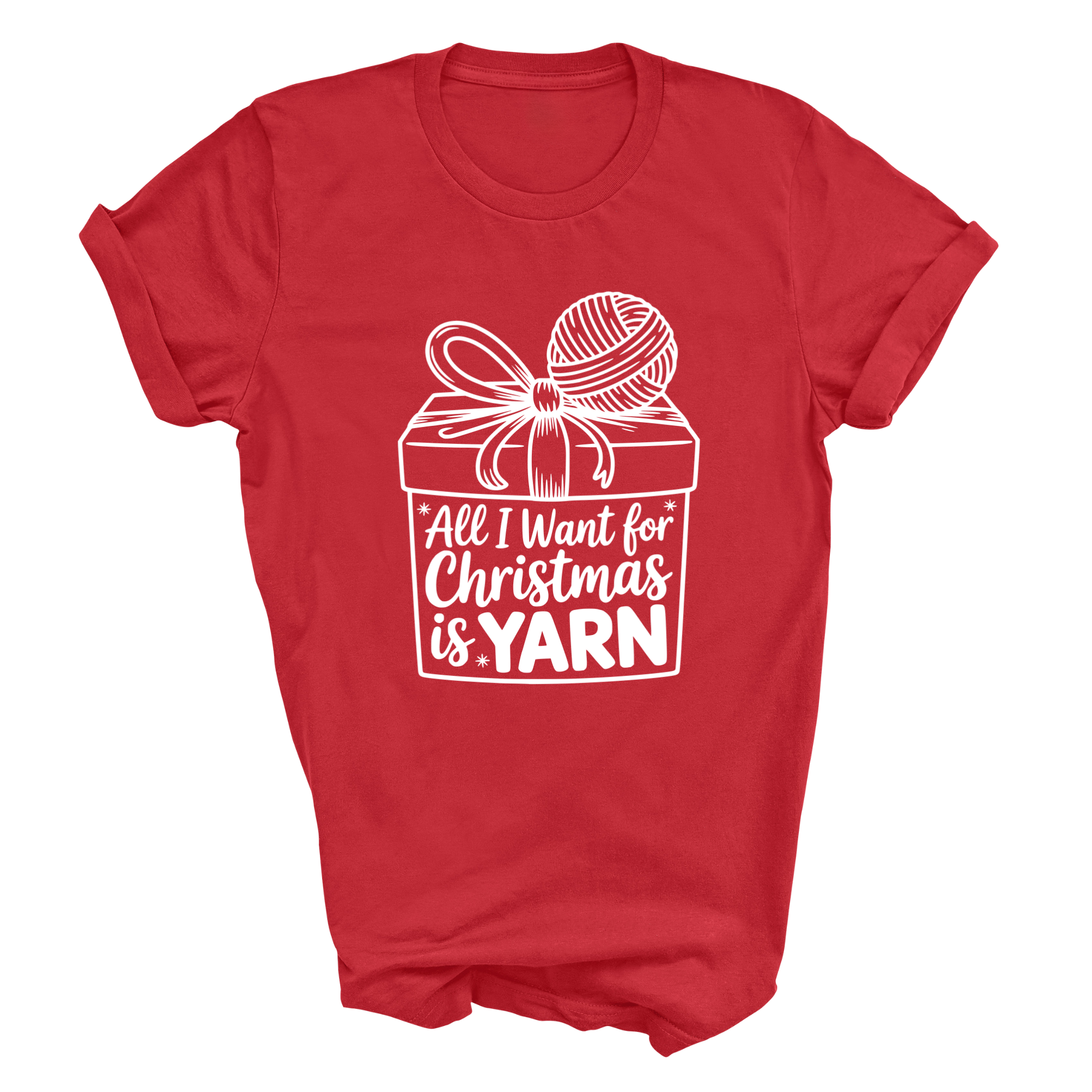All I Want for Christmas is Yarn T-Shirt