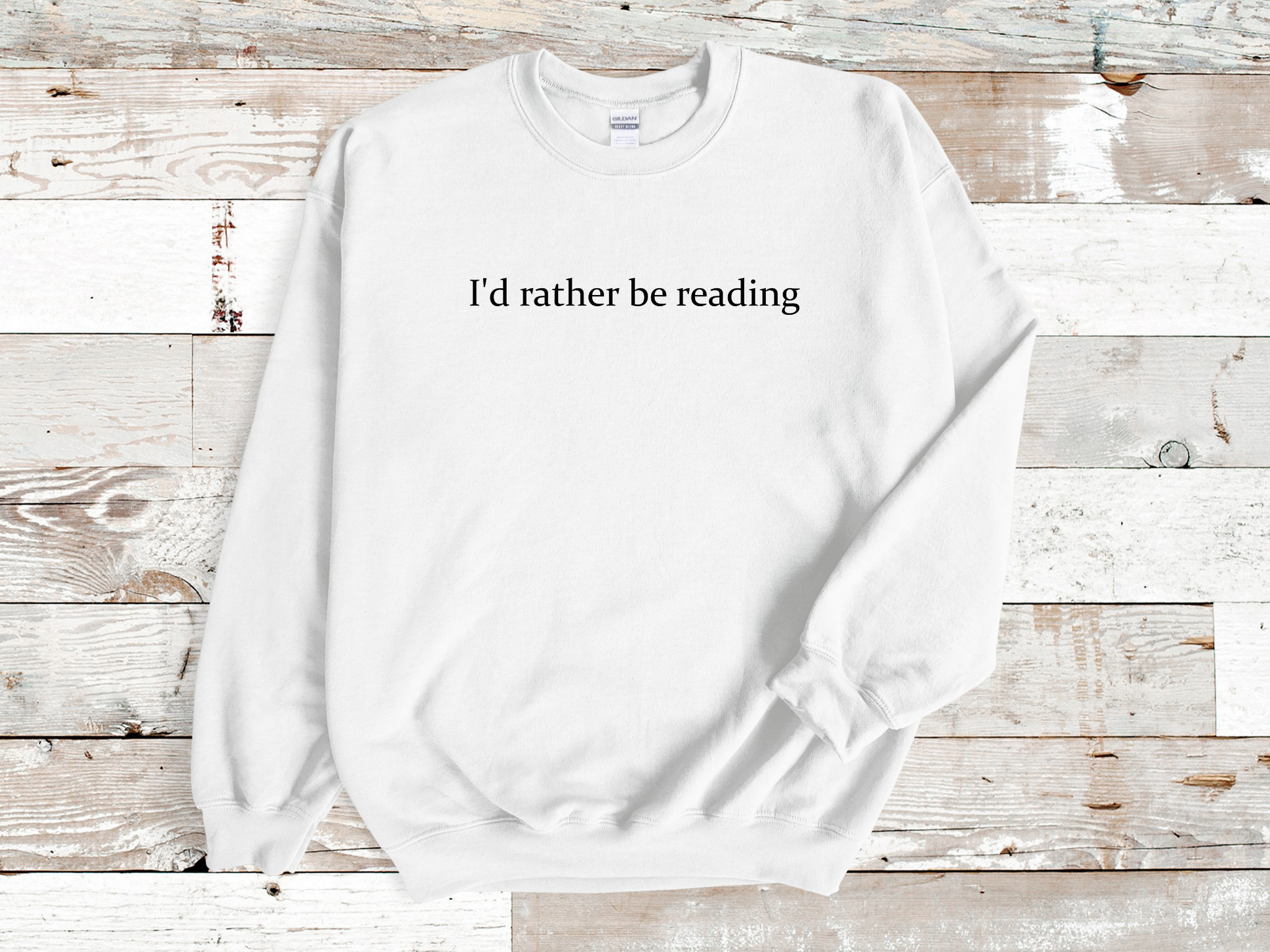 I’d Rather Be Reading Embroidered Sweatshirt – Book Lover Gift, Unisex Jumper