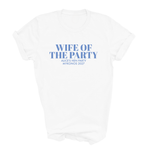 Load image into Gallery viewer, Wife Of The Party Personalised Hen Party Shirts (Blue)

