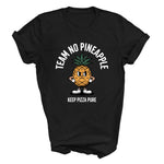 Load image into Gallery viewer, Funny Pineapple Pizza T-Shirt - Team No Pineapple
