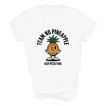 Load image into Gallery viewer, Funny Pineapple Pizza T-Shirt - Team No Pineapple
