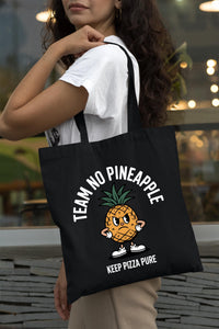 Team No Pineapple Funny Pizza Tote Bag