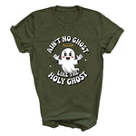 Load image into Gallery viewer, Ain’t No Ghost Like The Holy Ghost T-Shirt
