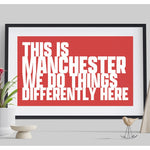 Load image into Gallery viewer, This Is Manchester Art Print

