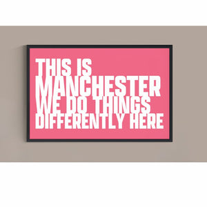 This Is Manchester Art Print
