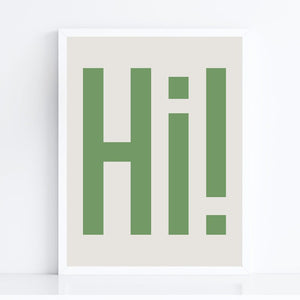 Hi! Art Print, Funny Art Print