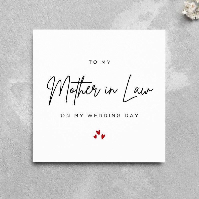 To My Mother in Law on My Wedding Day Card