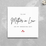 Load image into Gallery viewer, To My Mother in Law on My Wedding Day Card
