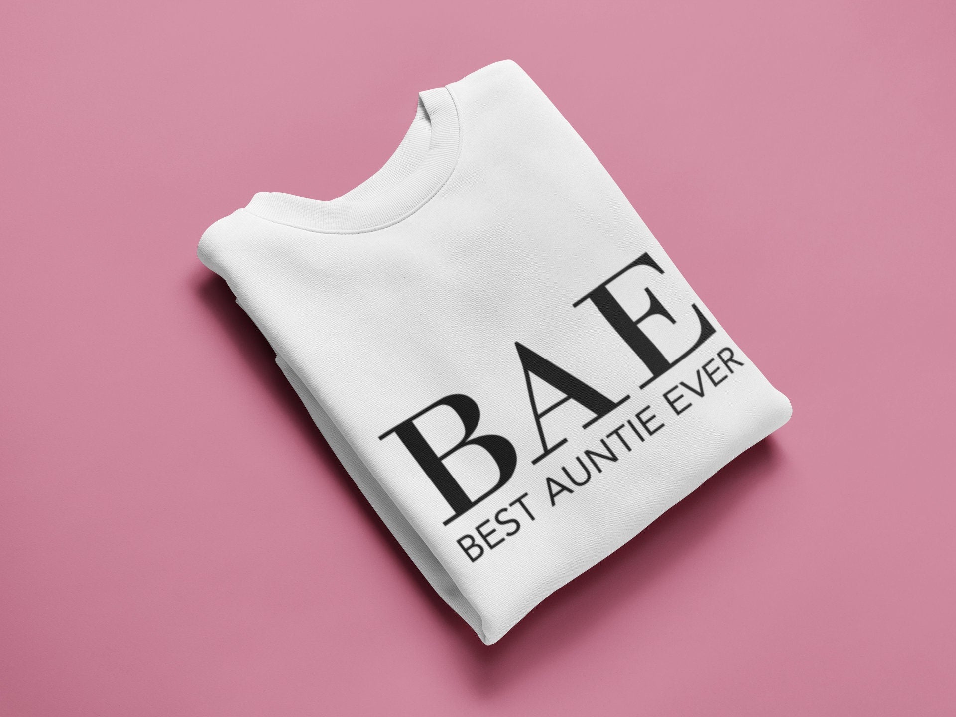 BAE Best Auntie Ever Sweatshirt Jumper