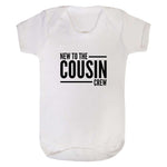 Load image into Gallery viewer, White New To The Cousin Crew baby bodysuit with black print

