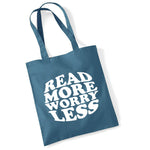 Load image into Gallery viewer, Read More Worry Less cotton tote bag in airforce blue
