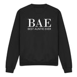 Load image into Gallery viewer, BAE Best Auntie Ever Sweatshirt Jumper
