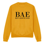 Load image into Gallery viewer, BAE Best Auntie Ever Sweatshirt Jumper
