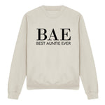 Load image into Gallery viewer, BAE Best Auntie Ever Sweatshirt Jumper
