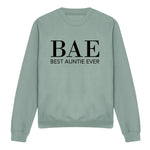 Load image into Gallery viewer, BAE Best Auntie Ever Sweatshirt Jumper
