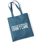 Load image into Gallery viewer, I Would Like To Confirm That I Don't Care cotton tote bag in airforce blue
