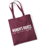 Load image into Gallery viewer, Women's Rights Are Human Rights cotton tote bag in burgundy
