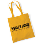 Load image into Gallery viewer, Women's Rights Are Human Rights cotton tote bag in mustard
