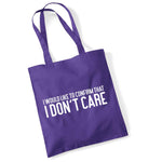 Load image into Gallery viewer, I Would Like To Confirm That I Don't Care cotton tote bag in purple
