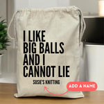 Load image into Gallery viewer, Personalised Knitting Storage Bag Drawstring Bag I Like Big Balls
