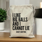 Load image into Gallery viewer, Personalised Knitting Storage Bag Drawstring Bag I Like Big Balls
