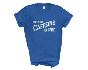 Powered By Caffeine & Spite Adult Unisex T-Shirt