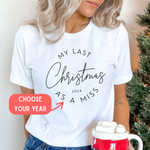 Load image into Gallery viewer, Last Christmas As A Miss 2025 Unisex T-Shirt
