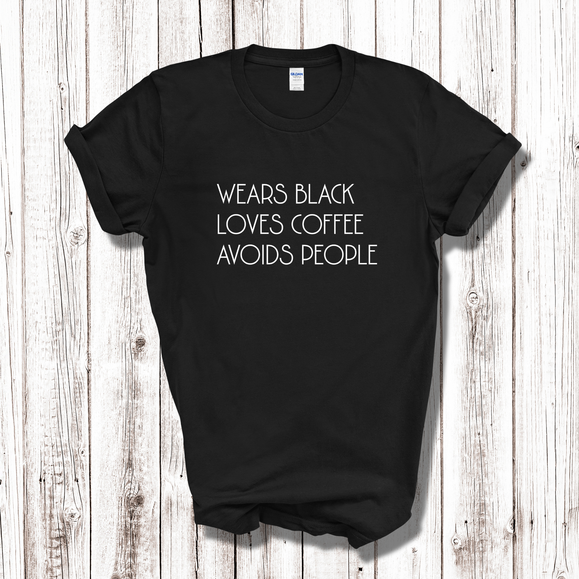 Wears Black Loves Coffee Avoids People Adult T-Shirt