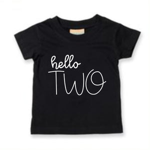 Hello Two Unisex Kids Birthday Age T-shirt