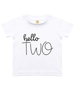 Hello Two Unisex Kids Birthday Age T-shirt