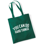 Load image into Gallery viewer, You Can Do Hard Things Lightweight Tote Bag
