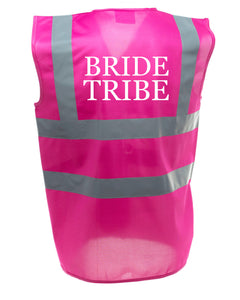 BRIDE TRIBE Pink Hi Viz Hen Party Vest