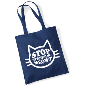 Stop Stressing Meowt Lightweight Cotton Tote Bag
