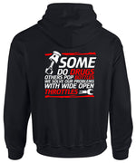 Load image into Gallery viewer, Some Do Drugs Other Pop Bottles Wide Open Throttles Mens/Adults Hoodie Hooded Sweatshirt
